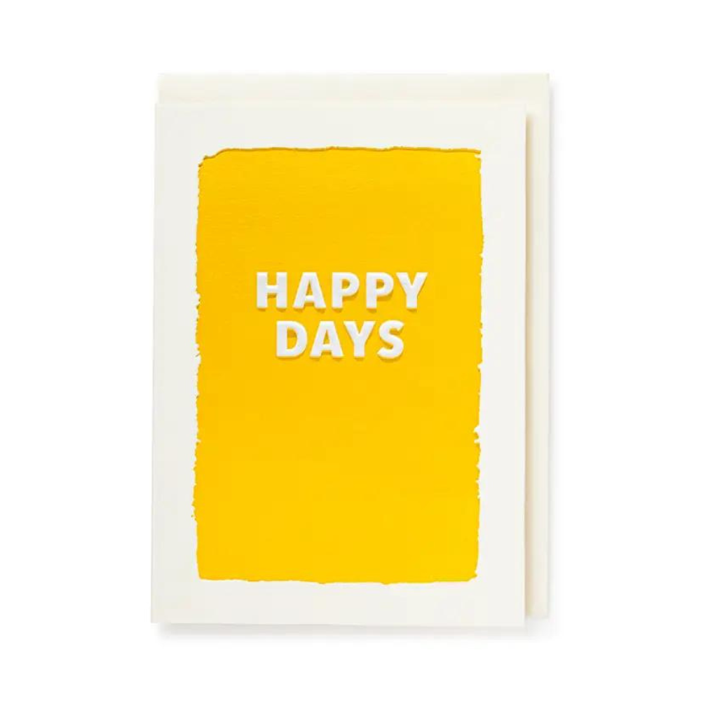 Happy Days Greeting Card