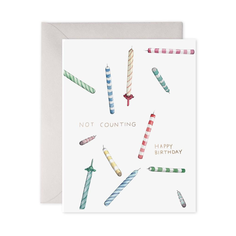 Not Counting Candles Birthday Greeting Card