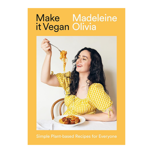 Make it Vegan: Simple Plant-based Recipes for Everyone