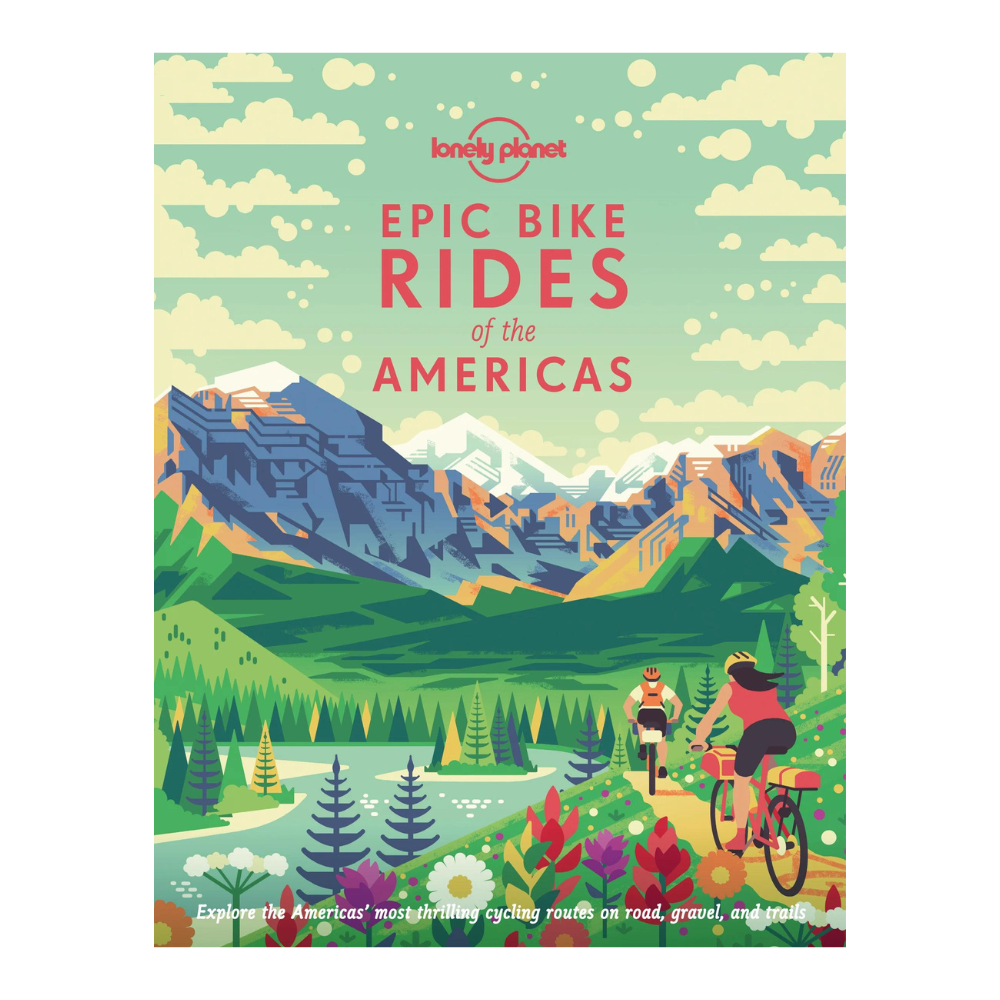 Epic Bike Rides of the Americas