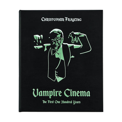 Vampire Cinema: The First One Hundred Years - Leather Bound