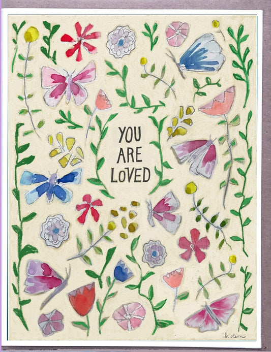 You Are Loved Flowers and Butterflies Card