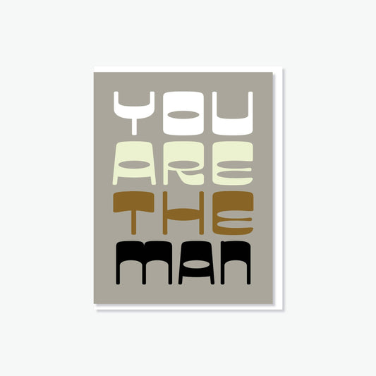 You Are The Man Card