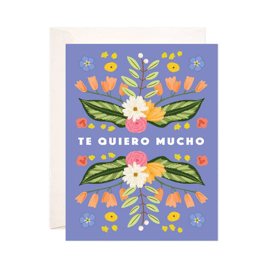 Floral Te Quiero Greeting Card