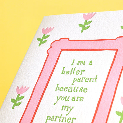 Better Parent Greeting Card