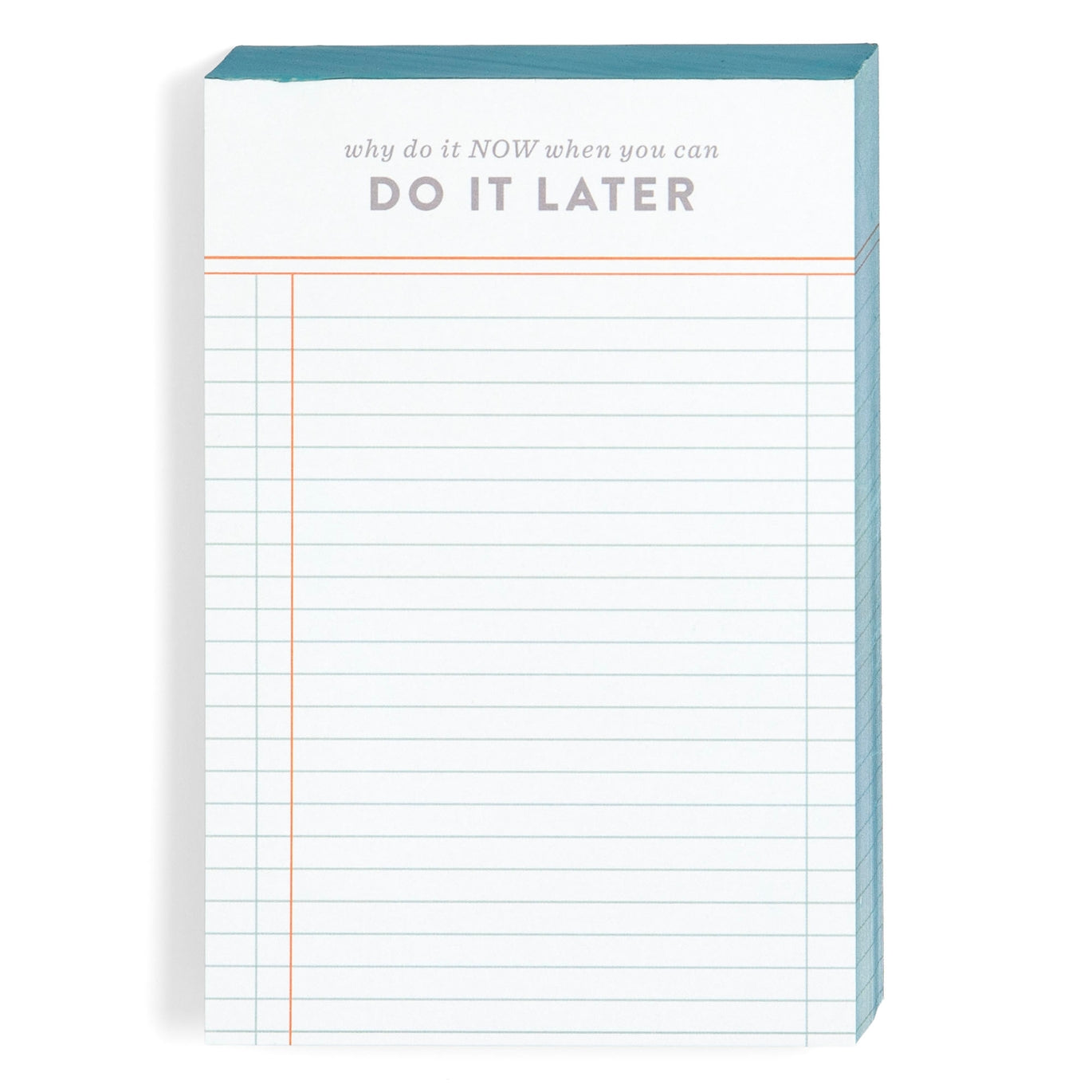 Do It Later Notepad