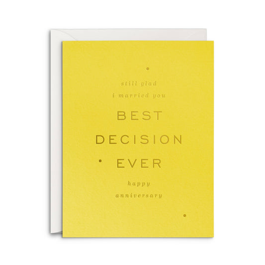 Best Decision Anniversary Card