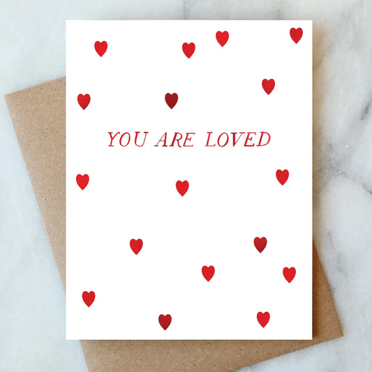 You Are Loved Card