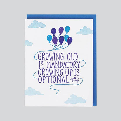 Growing Old Birthday Card