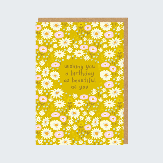 Beautiful As You Birthday Card