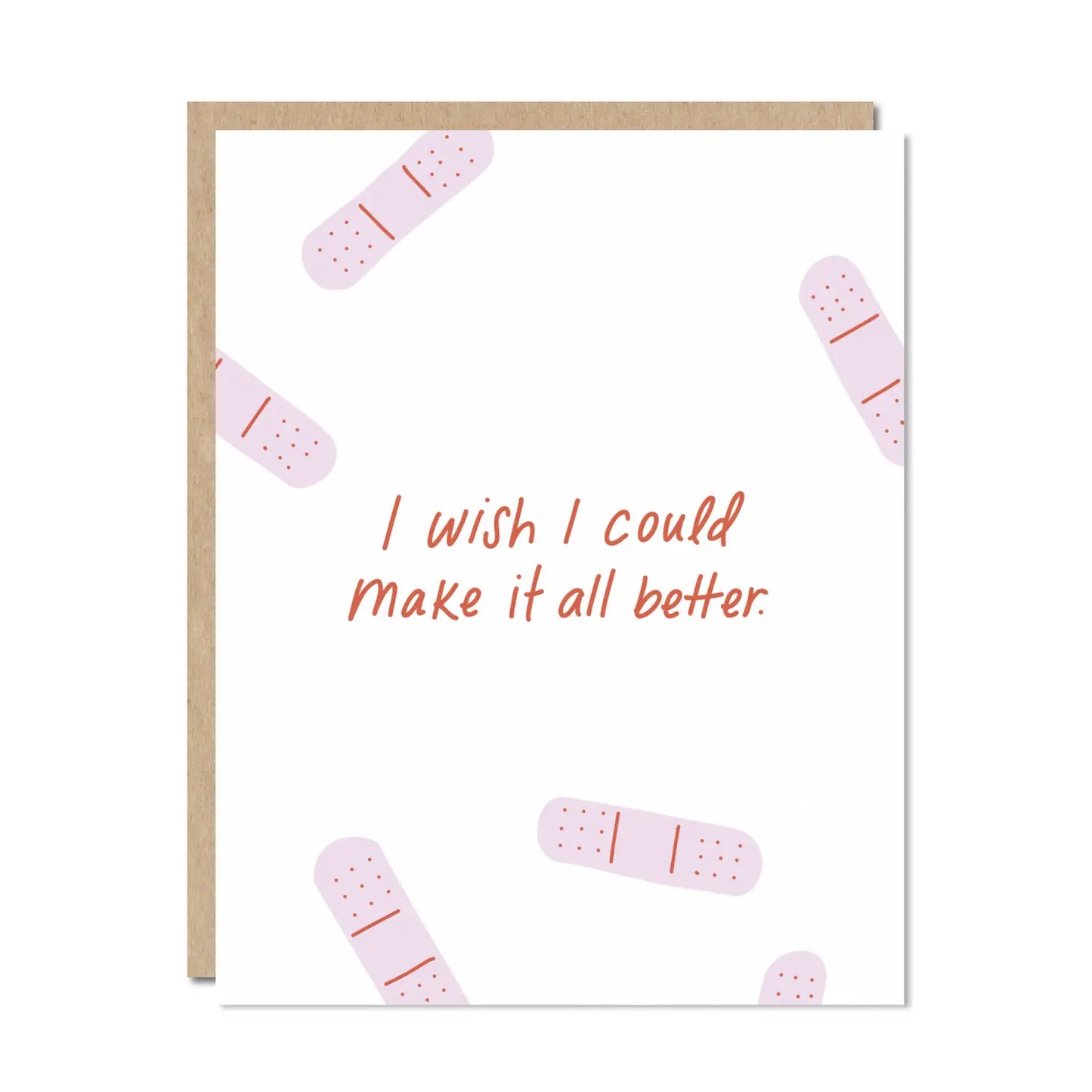 I Wish I Could Make It All Better Card