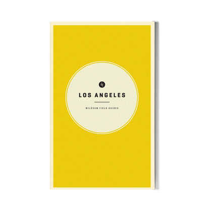 Los Angeles Field Guide