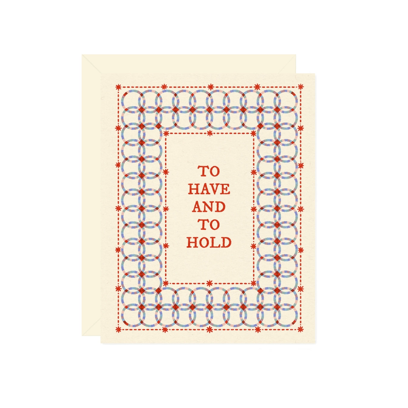 To Have & To Hold Card