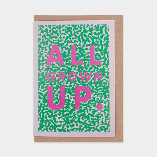 All Grown Up Card