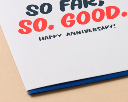 So Far, So Good Anniversary Card