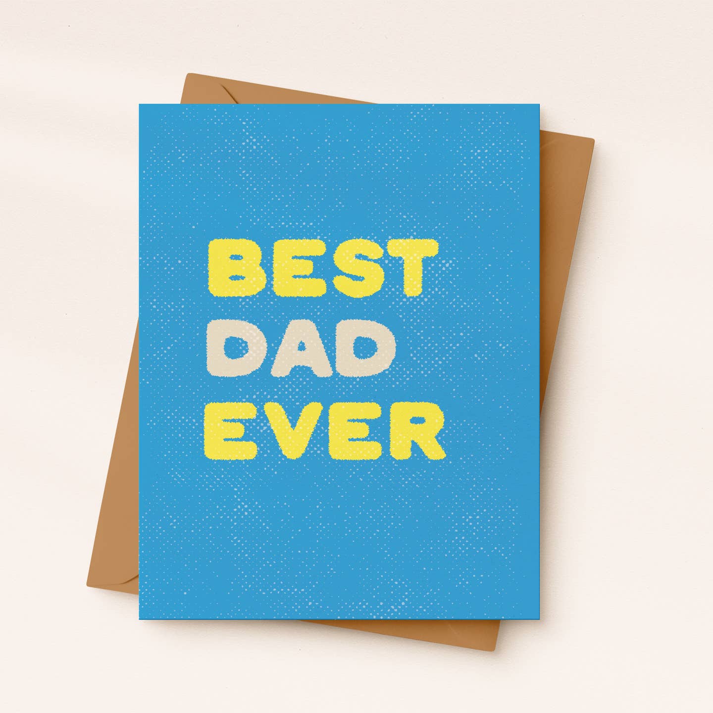 Best Dad Ever Father's Day Card