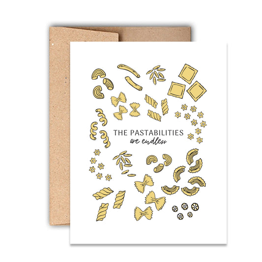 The Pastabilities Are Endless Card