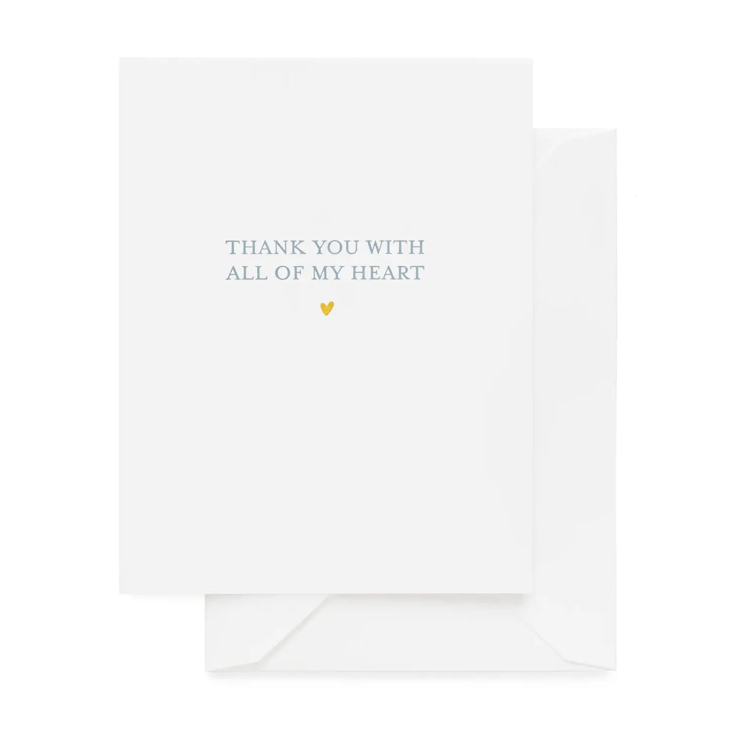 Thank You With All of My Heart Card