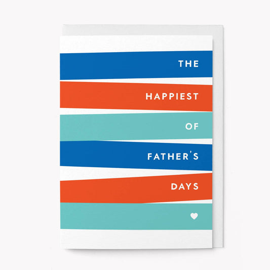 The Happiest of Father's Days Card