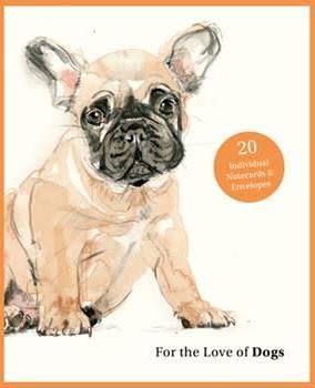 For The Love Of Dogs Notecards