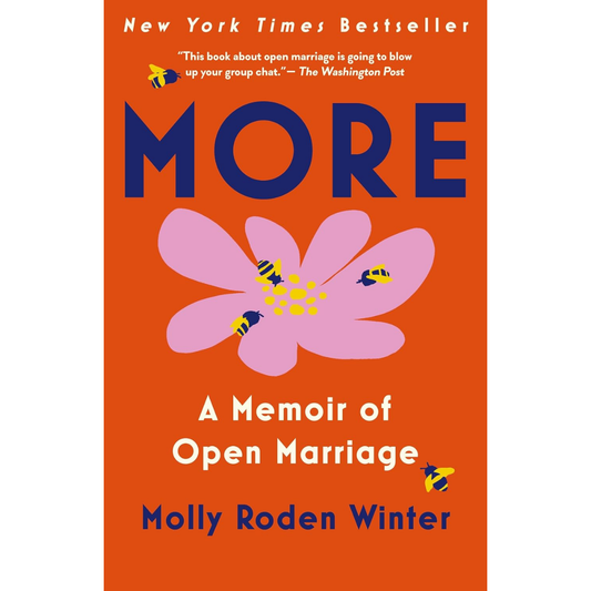 More: A Memoir of Open Marriage