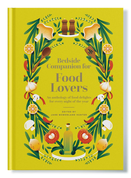 The Bedside Companion for Food Lovers