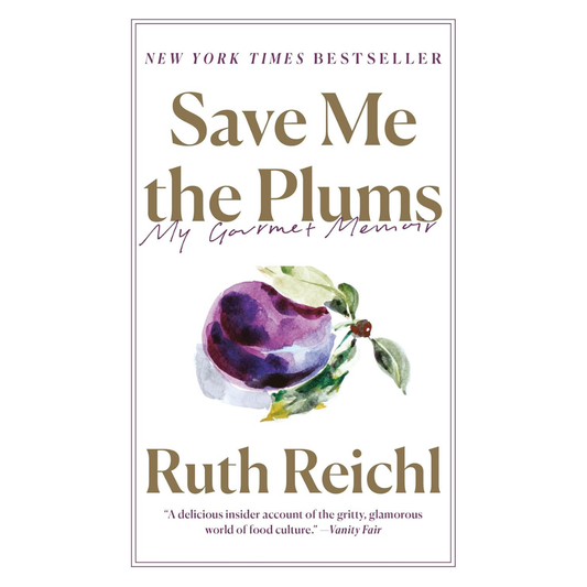 Save Me the Plums