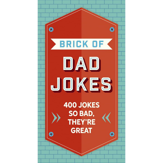 The Brick of Dad Jokes