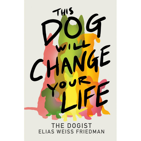 This Dog Will Change Your Life