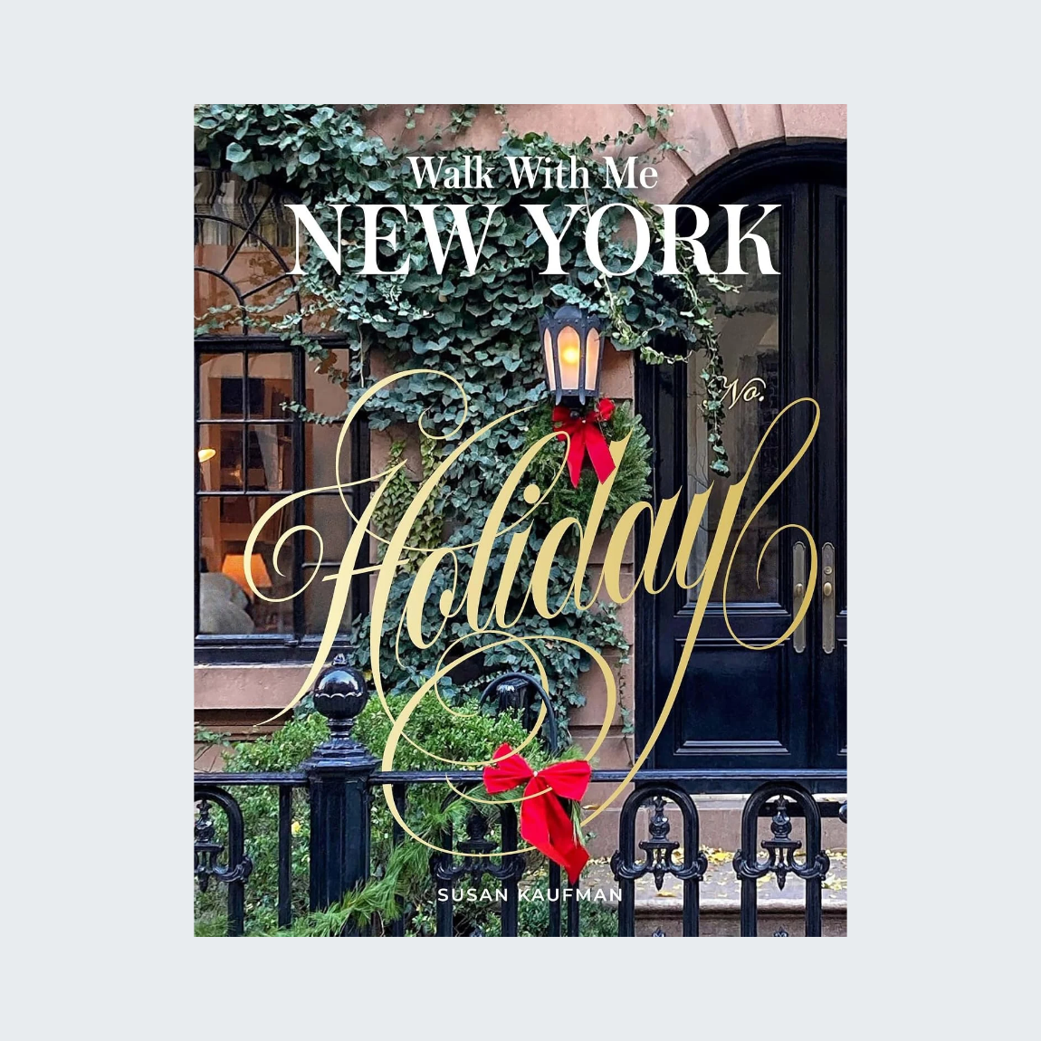 Walk With Me New York: Holiday