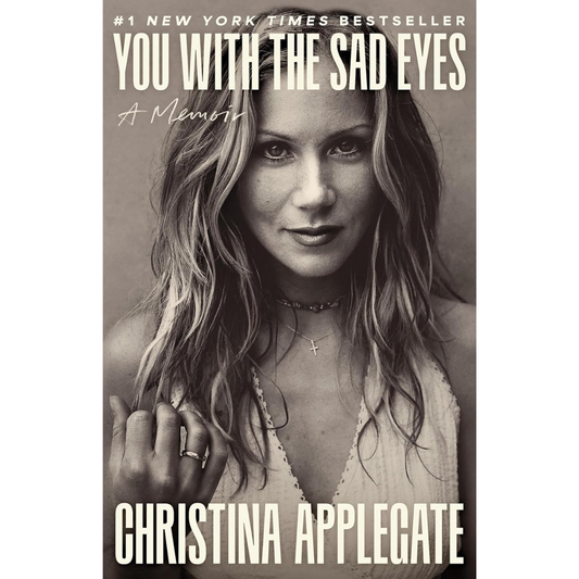 You with the Sad Eyes