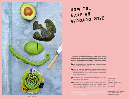 The Avocado Book: Recipes for the World's Most Instagrammable Fruit