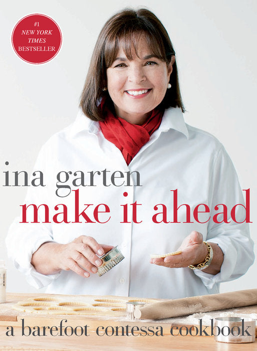 Make It Ahead:  A Barefoot Contessa Cookbook