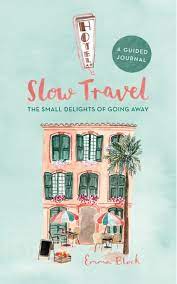 Slow Travel